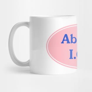 Abolish Ice Mug